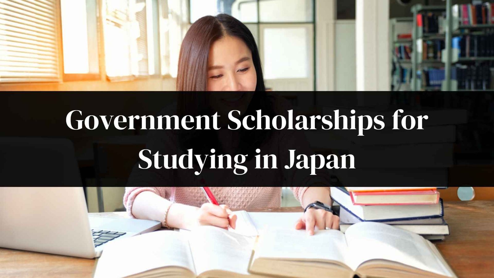 Government Scholarships for Studying in Japan – 2025 Guide