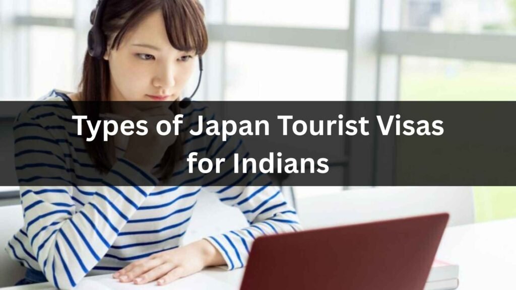 Japan Tourist Visa Requirements for Indians