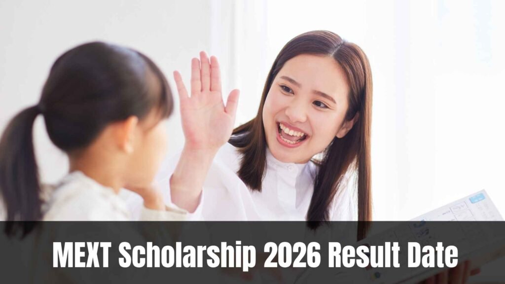 MEXT Scholarship 2026 Result Date