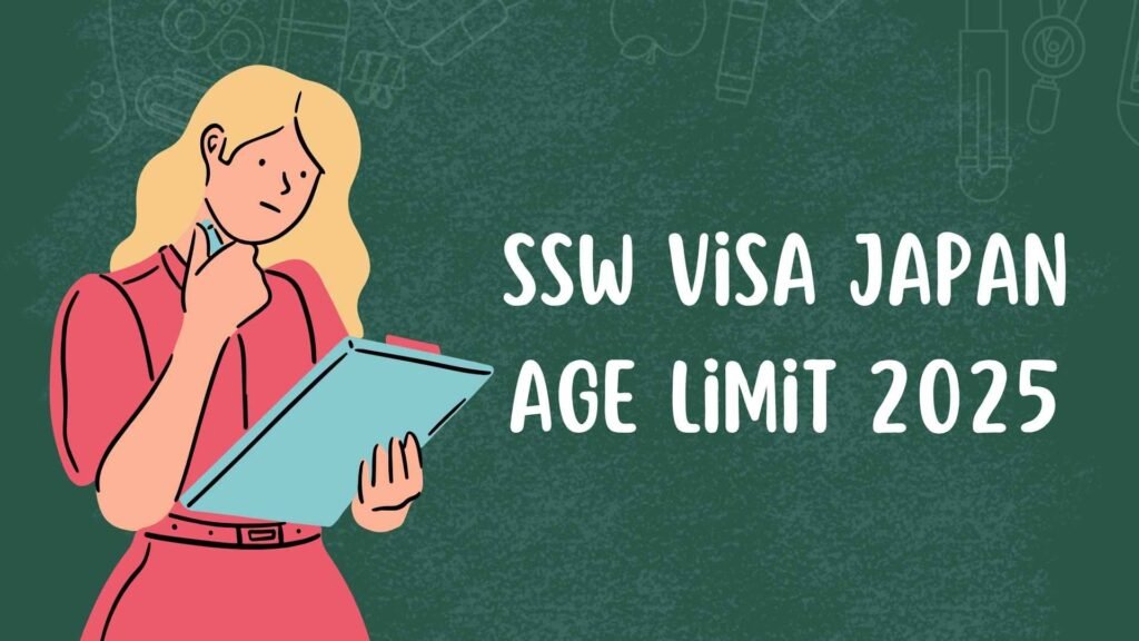 SSW Visa Japan Age Limit 2025