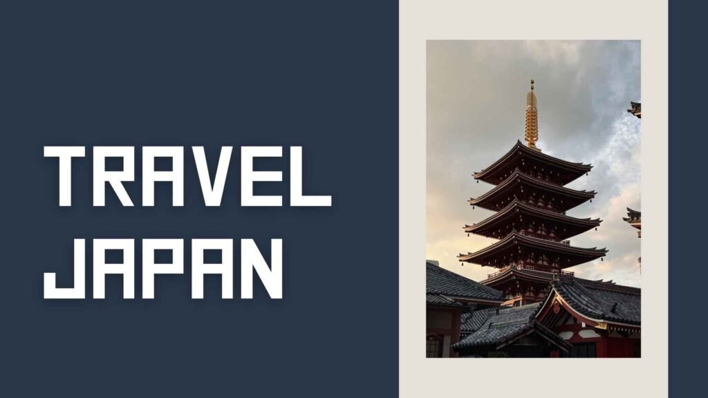 Travel to Japan