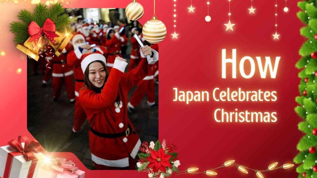 How Japan Celebrates Christmas