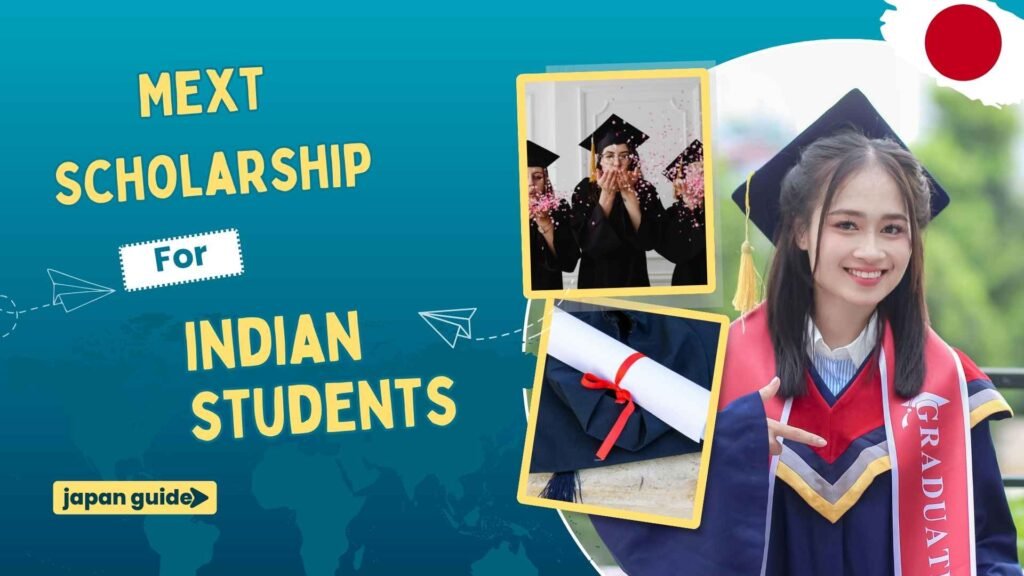 mext scholarship indian students japan guide