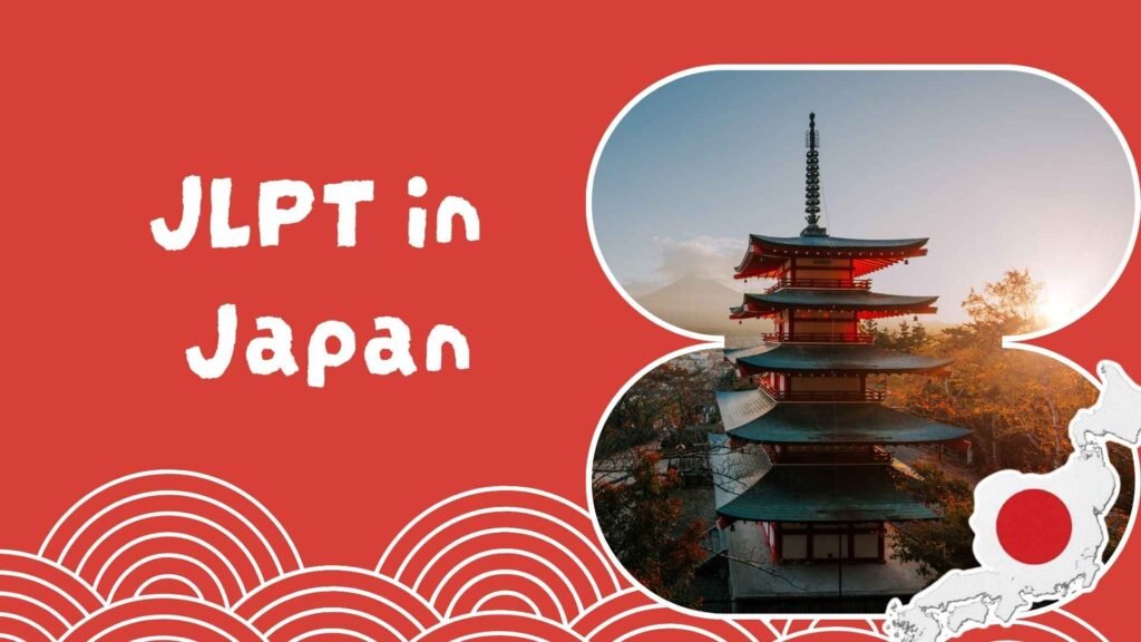 JLPT in Japan